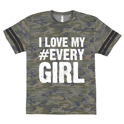 I Love My #Every Girl Camo Tee